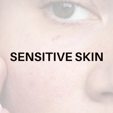 Sensitive Skin